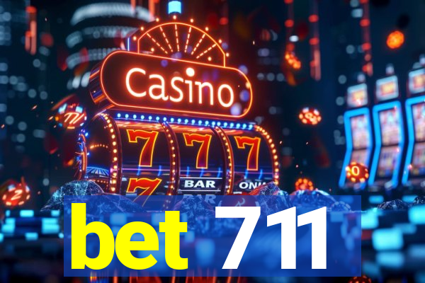 bet 711